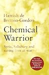Chemical Warrior:...
