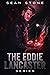 The Eddie Lancaster Series:...