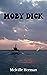 Moby Dick (Spanish Edition): Clásico de Melville Herman