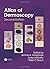An Atlas of Dermoscopy by ,...