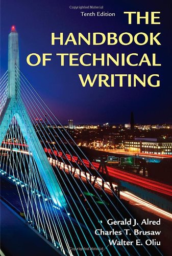 Handbook of Technical Writing, Tenth Edition by Gerald J. Alred, St. Martin's Press