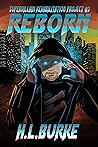 Reborn by H.L. Burke