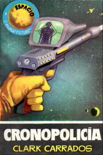 Cronopolicía (Bolsilibro)