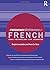 A Frequency Dictionary of French (Routledge Frequency Dictionaries) by Deryle Lonsdale, Routledge