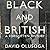 Black and British: A Forgotten History