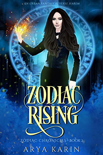 Zodiac Rising (The Zodiac Chronicles, #2)