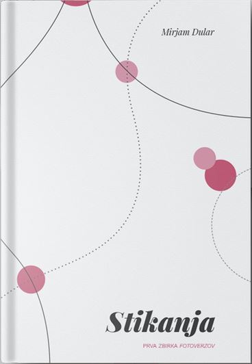 Stikanja : prva zbirka fotoverzov