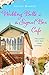 Wedding Bells at the Signal Box Cafe by Annette Hannah