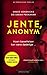 Jente, anonym