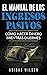 El Manual de los Ingresos P...