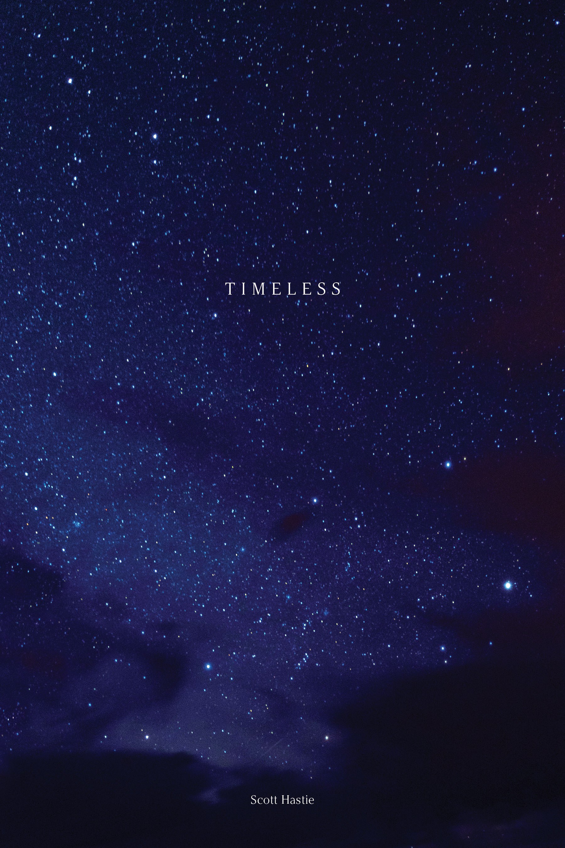 Timeless: the best of Scott Hastie's poetry 1990-2020