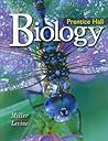 Prentice-Hall Biology by Kenneth R. Miller, Prentice-Hall
