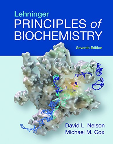 Lehninger Principles of Biochemistry by David L. Nelson, W. H. Freeman