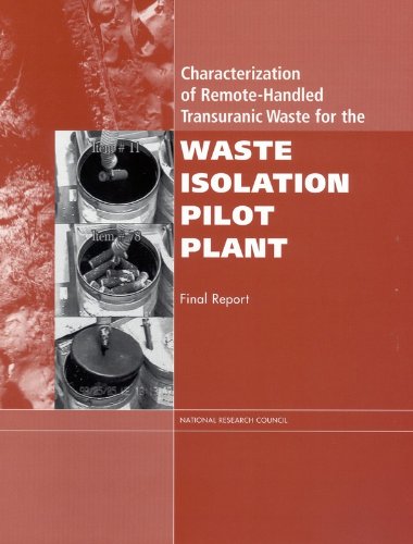 Characterization of Remote-Handled Transuranic Waste for the Waste Isolation Pilot Plant: Final Report (Compass series) by National Research Council, National Academies Press