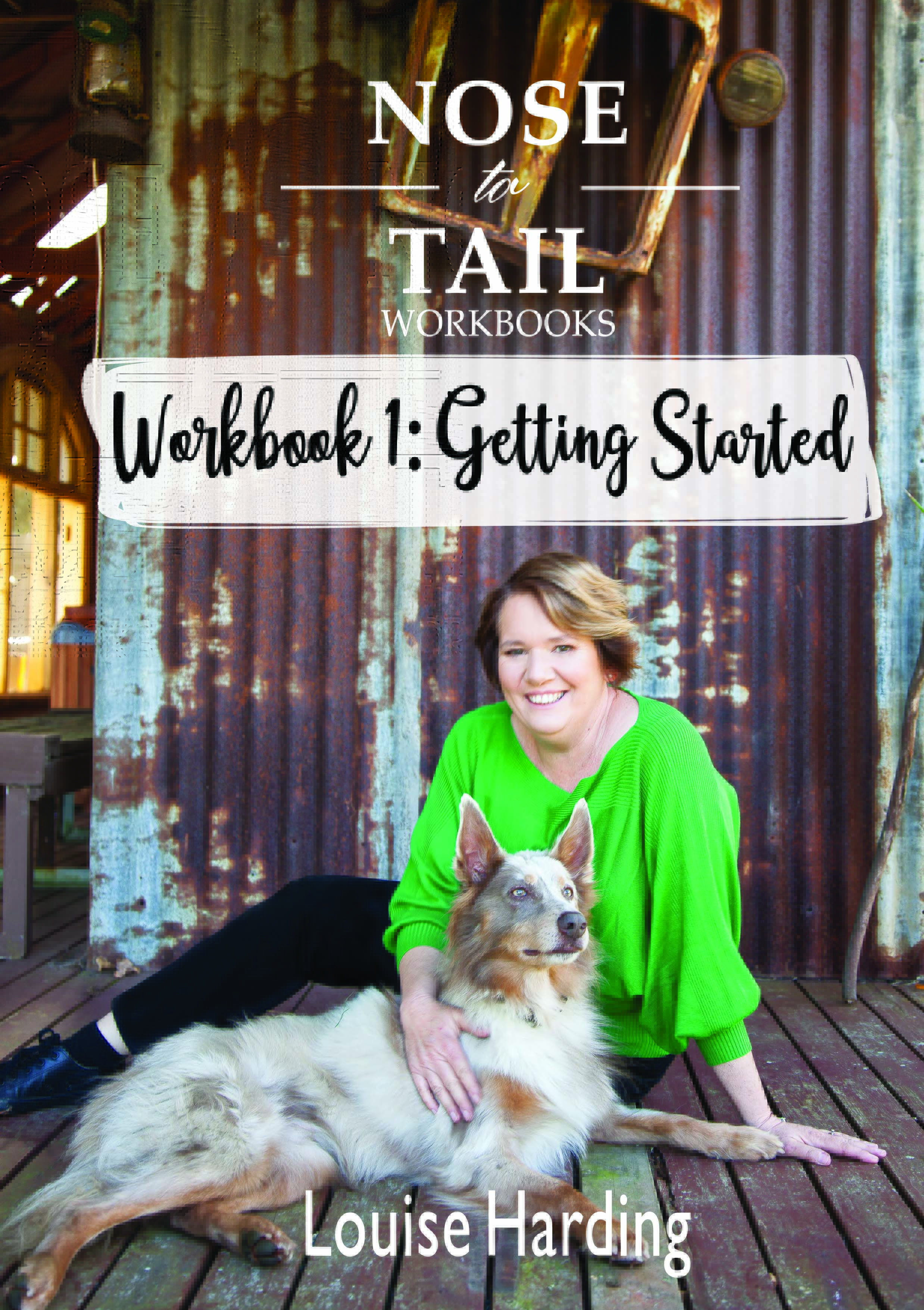 Getting Started (Nose to Tail: Workbooks, #1)