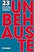 Unbehauste 1: 23 Autoren üb...