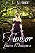Flower by H.L. Burke