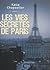 Les vies secrètes de Paris by Katia Chapoutier