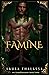 Famine (The Four Horsemen, #3)