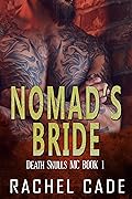 Nomad's Bride (Death Skulls MC #1)