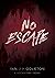 No Escape Box Set