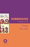 Sobredosis by Diego Recoba Sobredosis by Diego Recoba