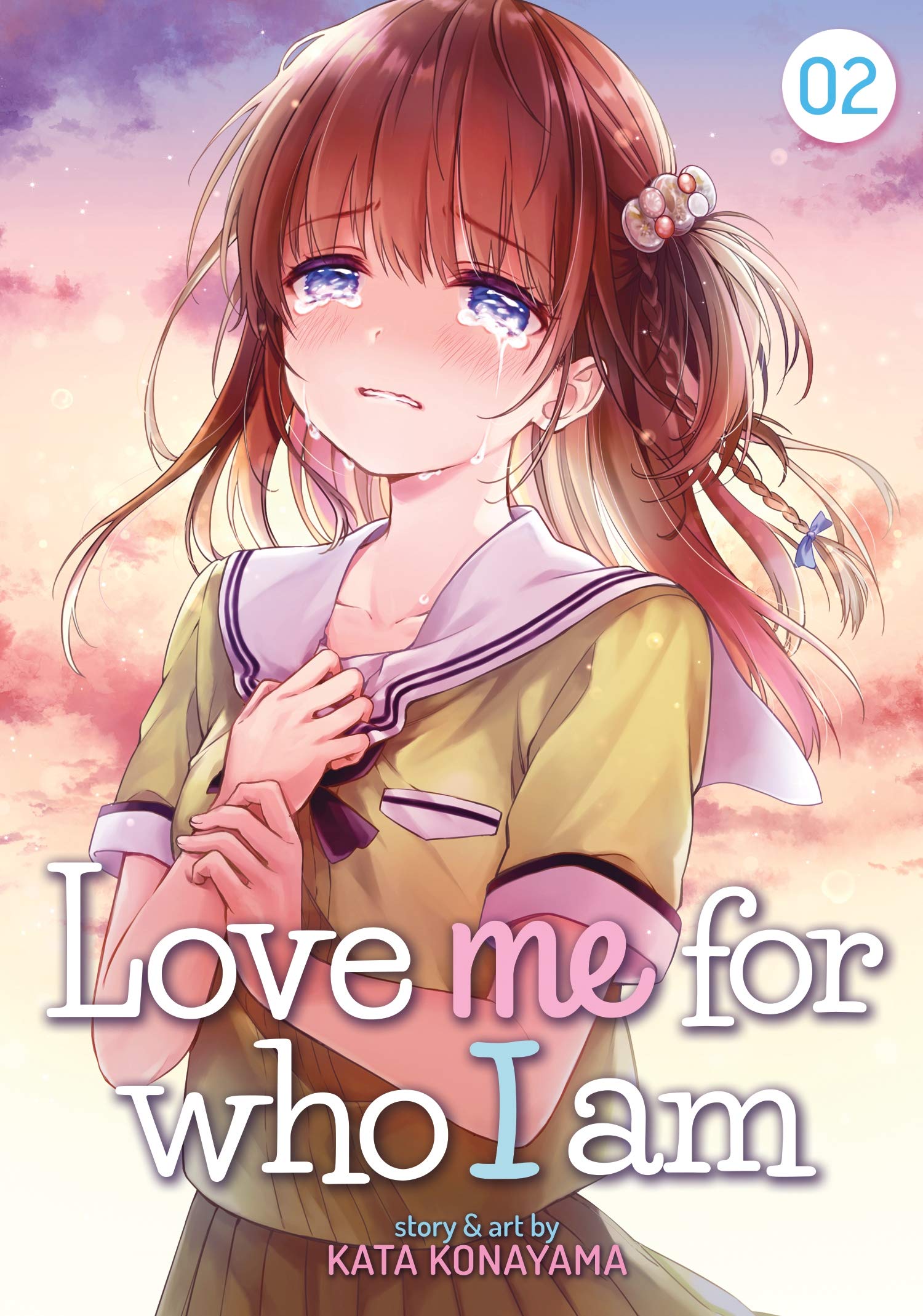 Love Me for Who I Am, Vol. 2 (Paperback)