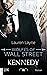 Kennedy (Wolfes of Wall Street #3)