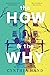 The How and the Why