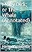 Moby Dick; or The Whale (Annotated)