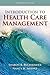 Introduction to Health Care Management by Sharon B. Buchbinde... by Sharon B. Buchbinder