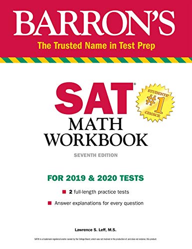 Barron's SAT Math Workbook (Barron's Test Prep) by Lawrence S. Leff M.S., Barrons Educational Series