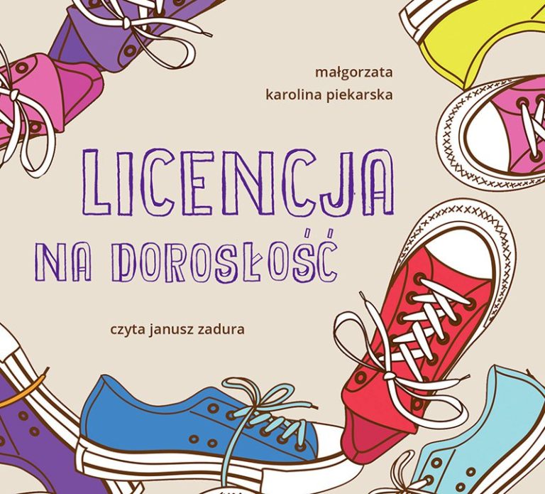 Licencja na dorosłość (Klasa Pani Czajki, #3)