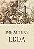 Die ältere Edda by Karl Joseph Simrock