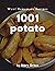 Wow! 1001 Homemade Potato R...