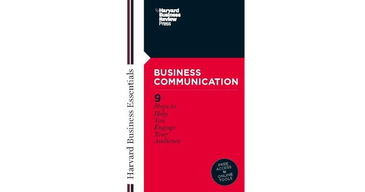 Business Communication (Harvard Business Essentials) by , Harvard