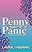 Penny Panic: A Young Girl's...