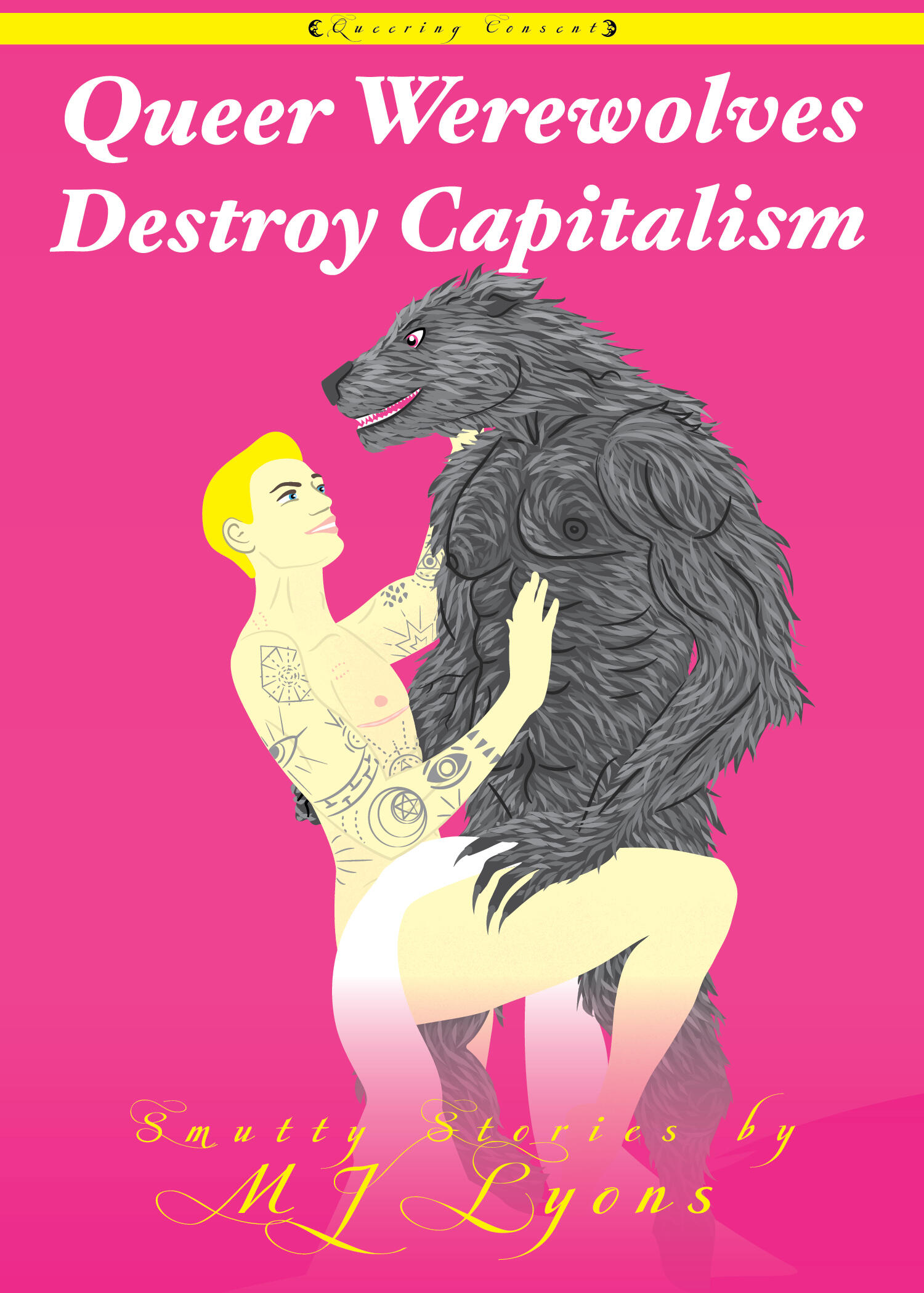 ZINE: QUEER WEREWOLVES DESTROY CAPITALISM