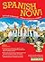 Spanish Now! Level 1 by Ruth J. Silverstein