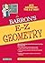 E-Z Geometry (Barron's Easy...