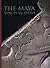The Maya: Voices in Stone b...