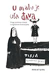 U malu je uša đava by Tisja Kljaković Braić