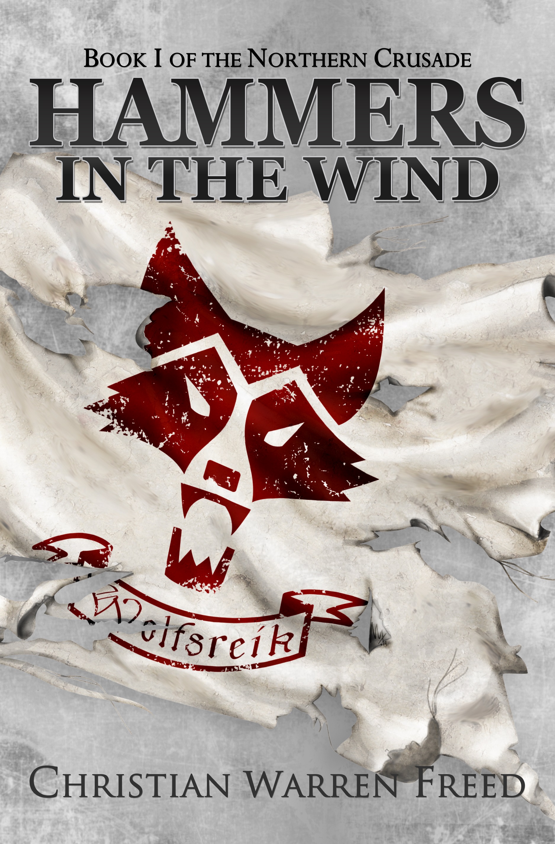 Hammers in the Wind (Northern Crusade #1)