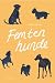 Femten hunde (Quincunx, #2)