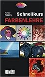 Schnellkurs Farbenlehre