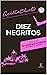 Diez Negritos by Agatha Christie