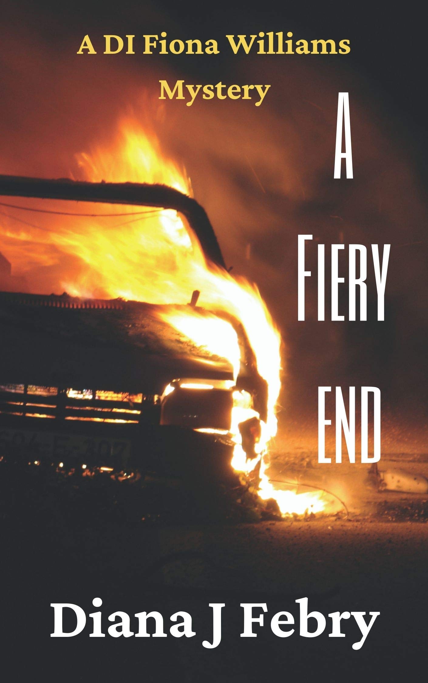 A Fiery End (Kindle Edition)