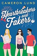 Heartbreakers and Fakers