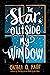 The Star Outside My Window