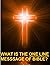 What Is The One Line Message of Bible by Raj Sahu